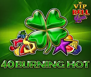 40 BURNING HOT BELL LINK VIP